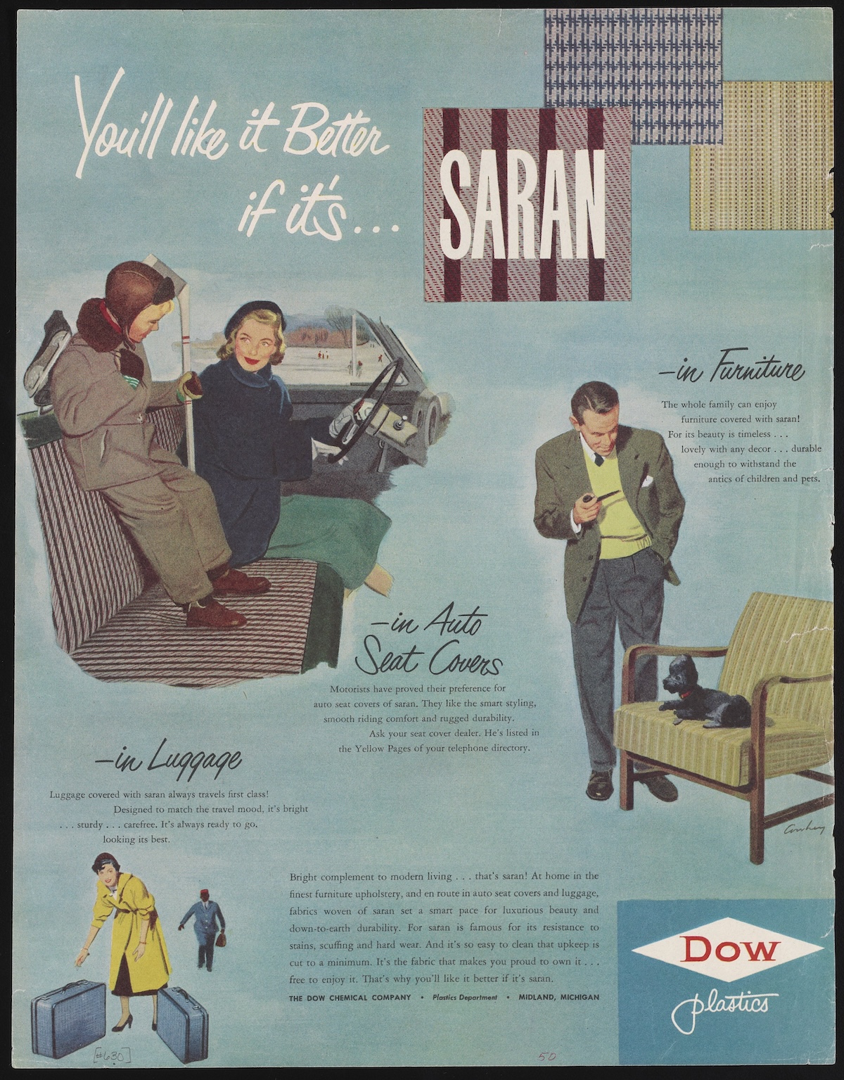 You’ll Like It Better If It’s Saran, Dow Chemical Company ad, ca. 1950.